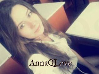 AnnaQLove