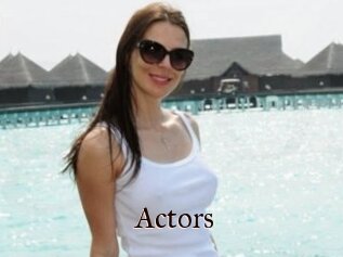 Actors