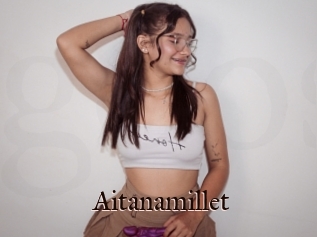 Aitanamillet