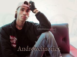 Andrewchaoticx