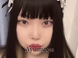 Ayumiross