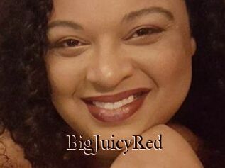 BigJuicyRed