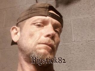 Bigstick82