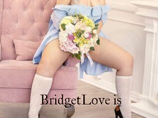 BridgetLove_is