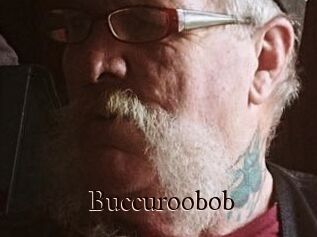 Buccuroobob