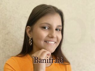 Banifraid