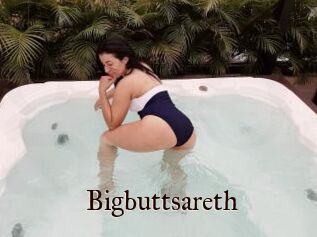 Bigbuttsareth