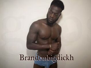 Brandonbigdickh