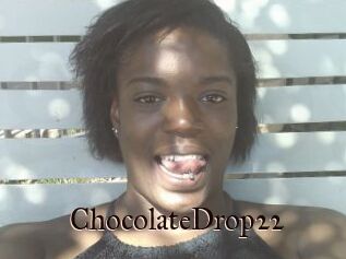 ChocolateDrop22