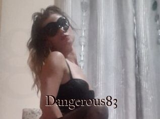 Dangerous83