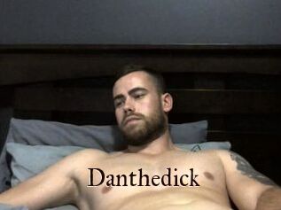 Danthedick