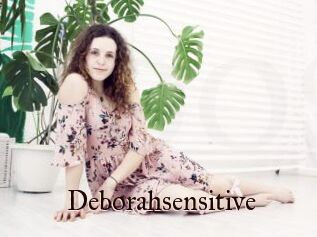 Deborahsensitive