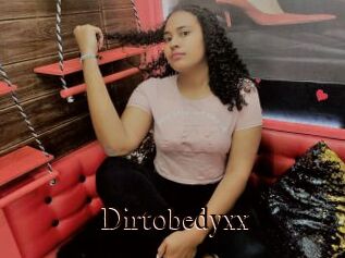 Dirtobedyxx