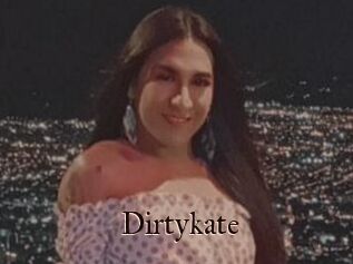 Dirtykate