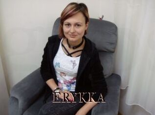 ERYKKA