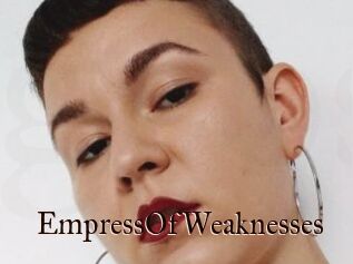 EmpressOfWeaknesses