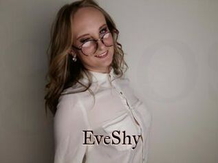 EveShy