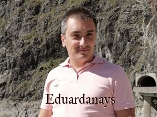 Eduardanays