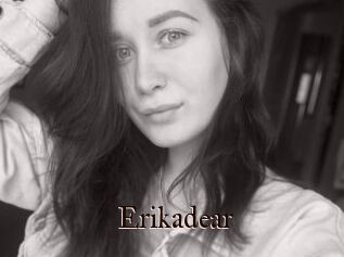 Erikadear