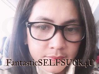 FantasticSELFSUCK4U