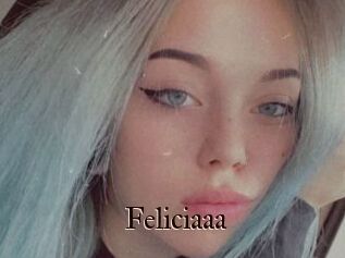 Feliciaaa