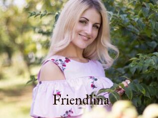 Friendlina