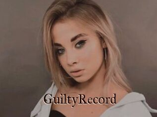 GuiltyRecord