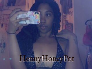 HennyHoneyPot