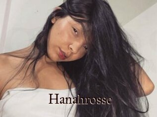 Hanahrosse