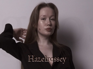 Hazelrossey