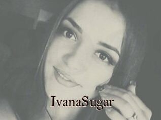 Ivana_Sugar