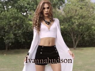 Ivannahudson