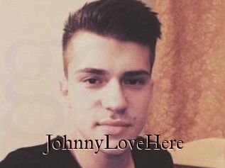 JohnnyLoveHere