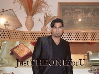 JustTHEONEforU