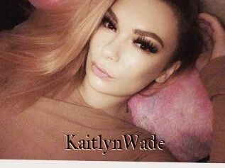 Kaitlyn_Wade