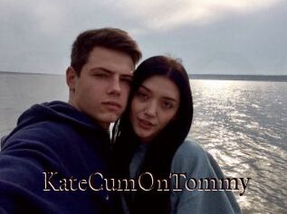 KateCumOnTommy