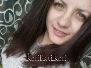 KetiKetiKeti