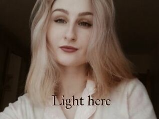 Light_here