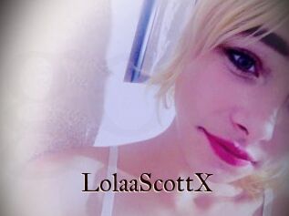 LolaaScottX