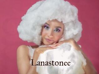 Lanastonee