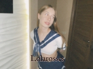 Lolarosses