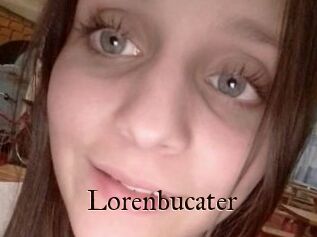 Lorenbucater