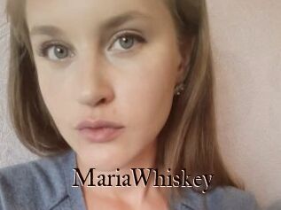 MariaWhiskey