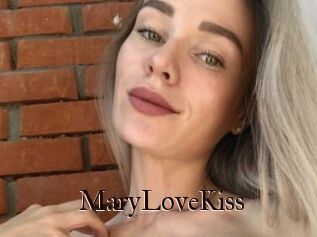 MaryLoveKiss