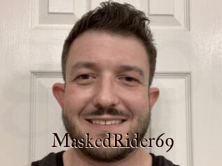 MaskedRider69