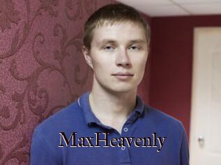 MaxHeavenly