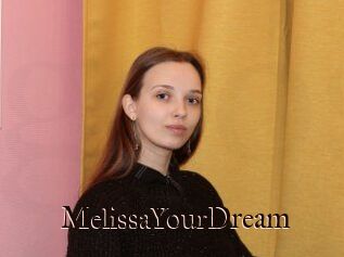 MelissaYourDream