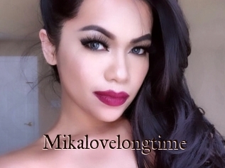 Mikalovelongtime