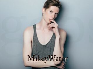 MikeyWater