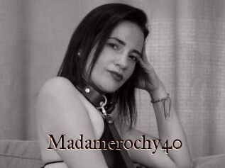 Madamerochy40